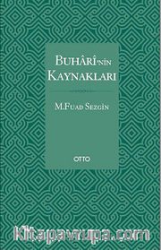 Buhari'nin Kaynakları (ciltli)