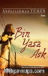 Bin Yaşa Aşk