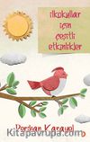 İlkokullar İçin Çeşitli Etkinlikler