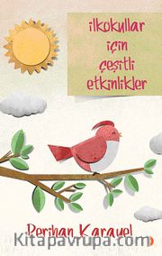 İlkokullar İçin Çeşitli Etkinlikler