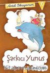 Şarkıcı Yunus / Artık Okuyorum -10