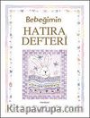 Bebeğimin Hatıra Defteri