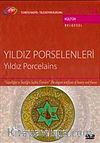 TRT Arşiv Serisi 26 / Yıldız Porselenleri