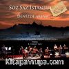 Denizde Akşam / Söz Saz İstanbul
