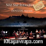 Denizde Akşam / Söz Saz İstanbul