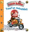 Yusuf'un Motosikleti / Küçük Beyler