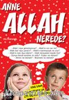 Anne Allah Nerede?