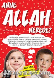 Anne Allah Nerede?