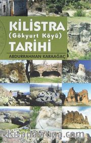 Kilistra (Gökyurt Köyü) Tarihi