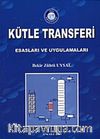 Kütle Transferi Esasları ve Uygulamaları