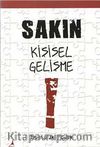 Sakın Kişisel Gelişme