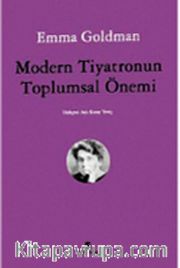 Modern Tiyatronun Toplumsal Önemi