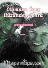 Ölümden Önce Hüzünden Sonra