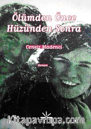 Ölümden Önce Hüzünden Sonra