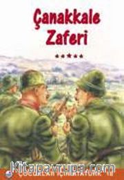 Çanakkale Zaferi / Çocuklar İçin Atatürk