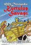 1001 Destandır Kurtuluş Savaşı