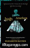Işığı Ararken