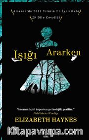 Işığı Ararken