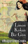 Limon Kokan Bir Gün