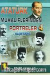 Atatürk Muhaliflerinden Portreler 4