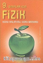 9. Sınıflar İçin Fizik Konu Anlatımlı Soru Bankası