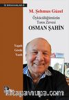 Öykücülüğümüzün Toros Zirvesi Osman Şahin / İz Bırakanlar-5