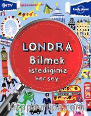 Londra <br /> Bilmek İstediğiniz Her Şey