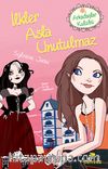 İlkler Asla Unutulmaz