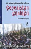 Bir Direnişçinin Cephe Notları - Çeçenistan Günlüğü