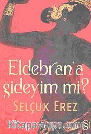 Eldebran'a Gideyim mi?