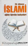 İlk Dönem İslami Eğitim-Öğretim Faaliyetleri