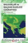 Balkanlar ve Balkan Ülkeleri Coğrafyası