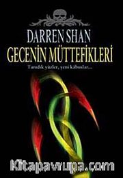 Gecenin Müttefikleri