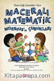 Oyun Çağı Çocuklar İçin Maceralı Matematik Moebius’un Çubukları