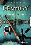 Century İlk Kaynak