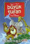 Büyük Tufan / Değerler Eğitimi