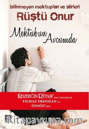 Rüştü Onur - Mektubun Avcumda <br /> Bilinmeyen Mektupları ve Şiirleri