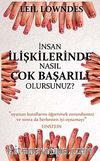 İnsan İlişkilerinde Nasıl Çok Başarılı Olursunuz?