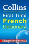 Collins First Time French Dictionary