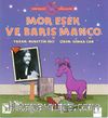 Mor Eşek ve Barış Manço