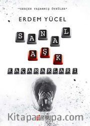 Sanal Aşk Kaçamakları