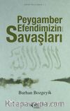 Peygamber Efendimizin Savaşları