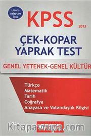 2013 KPSS Çek-Kopar Yaprak Test Genel Yetenek-Genel Kültür