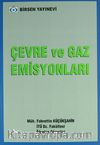 Çevre ve Gaz Emisyonları