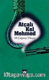 Atçalı Kel Mehmed