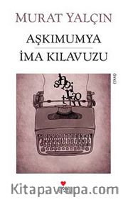 Aşkımumya İma Kılavuzu