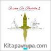 Dream In Anatolia 2 / İkili Aşk