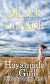 Hayatımda Bir Gün