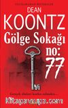 Gölge Sokağı No:77