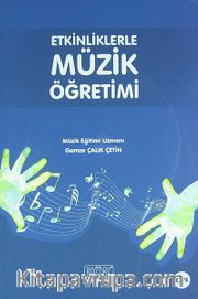 Etkinliklerle Müzik Öğretimi